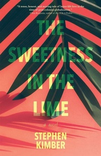 Enlarge image Cover: The Sweetness in the Lime - Vagrant Press