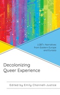 Cover: Decolonizing Queer Experience - Lexington Books