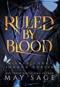 Cover: Ruled by Blood - Twisted Mirth Publishing