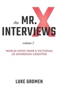 Cover: The Mr. X Interviews Volume 2 - Aviva Publishing