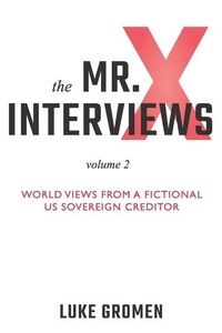 Enlarge image Cover: The Mr. X Interviews Volume 2 - Aviva Publishing