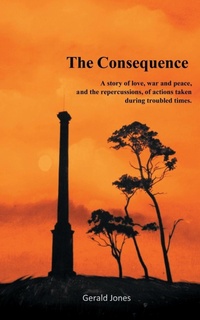 Enlarge image Cover: The Consequence - Publishing Push LTD