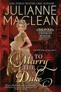 Cover: To Marry the Duke - Julianne MacLean Publishing Inc.