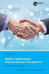 Abbildung von: Thinking of... Digital Transformation from the Director's Perspective? Ask the Smart Questions - Smart Questions