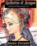 Cover: Katherine of Aragon - Single Drop Publishing
