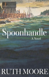 Enlarge image Cover: Spoonhandle - Islandport Press