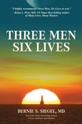 Cover: Three Men Six Lives - Sacred Stories Publishing