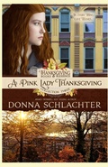Cover: A Pink Lady Thanksgiving - Pls Bookworks