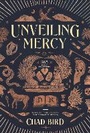Cover: Unveiling Mercy - 1517 Publishing