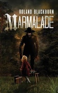 Cover: Marmalade - Bloodshot Books