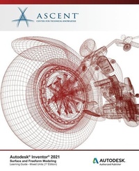 Abbildung von: Autodesk Inventor 2021 - Ascent, Center for Technical Knowledge