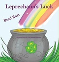 Cover: Leprechaun's Luck - Pen It! Publications, LLC