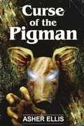 Cover: Curse of the Pigman - Silver Shamrock Publishing