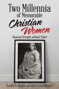 Cover: Two Millennia of Memorable Christian Women - WestBow Press