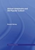 Cover: African Americans and US Popular Culture - Routledge