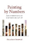 Cover: Painting by Numbers - Princeton University Press