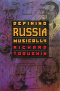 Cover: Defining Russia Musically - Princeton University Press