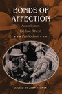 Cover: Bonds of Affection - Princeton University Press