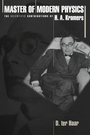 Cover: Master of Modern Physics - Princeton University Press
