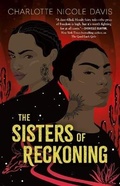 Cover: The Sisters of Reckoning - St Martin's Press