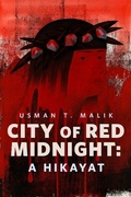 Cover: City of Red Midnight: A Hikayat - Tor Books