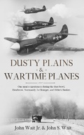 Cover: Dusty Plains & Wartime Planes - BLKDOG Publishing