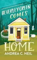 Cover: Beverley Green Comes Home - 1631 Press, LLC