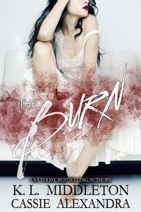 Enlarge image Cover: The Burn - K.L. Middleton