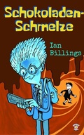 Cover: Schokoladenschmelze - Tiddley Pom Books