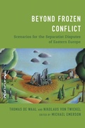 Cover: Beyond Frozen Conflict - Center for European Policy Studies