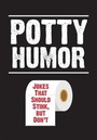 Cover: Potty Humor - Portable Press
