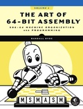 Cover: The Art of 64-Bit Assembly, Volume 1 - No Starch Press