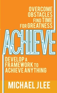 Enlarge image Cover: Achieve - Distributed By Ingram Spark