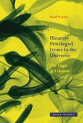 Cover: Bizarre-Privileged Items in the Universe - Zone Books