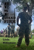 Cover: Rise and Stand Firm - Distributed By Ingram Spark