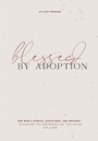 Cover: Blessed by Adoption - Paige Tate & Co