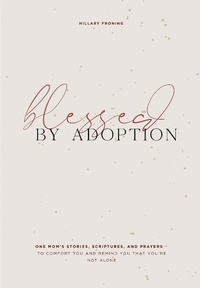 Enlarge image Cover: Blessed by Adoption - Paige Tate & Co