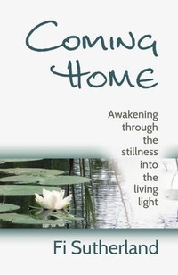 Enlarge image Cover: Coming Home - The ISIS School of Holistic Health