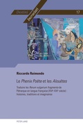 Cover: Le Phenix Po&euml;te et les Alou&euml;tes - Peter Lang Verlag