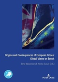 Cover: Origins and Consequences of European Crises: Global Views on Brexit - Peter Lang Verlag