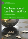 Cover: The Transnational Land Rush in Africa - Palgrave Macmillan