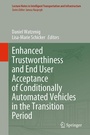 Cover: Enhanced Trustworthiness and End User Acceptance of Conditionally Automated Vehicles in the Transition Period - Springer