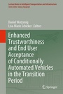 Cover: Enhanced Trustworthiness and End User Acceptance of Conditionally Automated Vehicles in the Transition Period - Springer