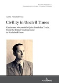 Cover: Civility in Uncivil Times - Peter Lang Verlag