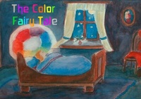 Enlarge image Cover: The Color Fairy Tale - epubli