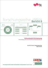 Abbildung von: Softwarebasierte Kostenplanung - Verlag d. Technischen Universität Graz