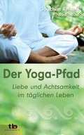 Cover: Der Yoga-Pfad: Liebe und Achtsamkeit im t&auml;glichen Leben - Aquamarin Verlag