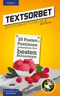 Cover: Textsorbet - Volume 1 - Dichterwettstreit deluxe