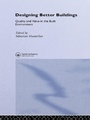 Cover: Designing Better Building - Routledge