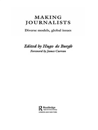 Enlarge image Cover: Making Journalists - Routledge